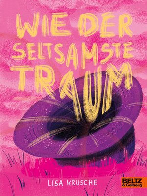 cover image of Wie der seltsamste Traum